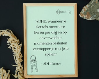 ADHD poster | ADHD quote | ADHD uitspraak | digitale poster | poster om uit te printen | afdrukbaar | wall art | grappige poster