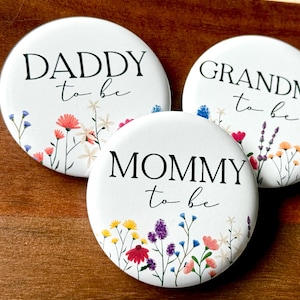 Personalized Wildflower Baby Shower Pins – Mommy to Be Button – Baby in Bloom Floral Favor