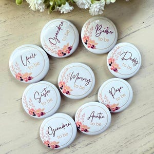 Fall Floral Baby Shower Pinback Buttons - Party Pins, Gender Reveal pins, Daddy to be party favor