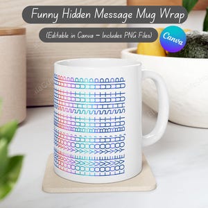 Taza "Te amo, pero cállate" PNG, envoltorio con mensaje oculto divertido, diseño de taza de pareja sarcástica, plantilla de sublimación, archivo digital de 325 ml y 400 ml