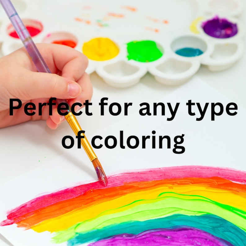 May include: A child's hand paints a rainbow with a paintbrush and watercolor paints. The text "Perfect for any type of coloring" is visible below the rainbow.
