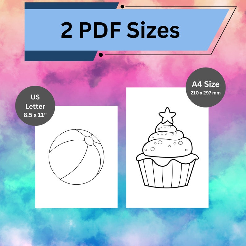 May include: Two printable coloring pages in US Letter (8.5 x 11 inches) and A4 (210 x 297 mm) sizes. The first page features a beach ball, and the second page features a cupcake with a star on top.
