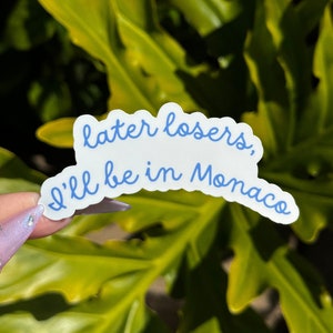 I'll Be In Monaco F1 Sticker | F1 Cute Sticker | Cute Sticker For Notebooks & Laptops
