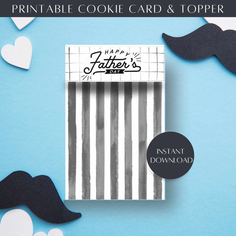 Black & White themed Father's Day Cookie card with topper.  Instant Download