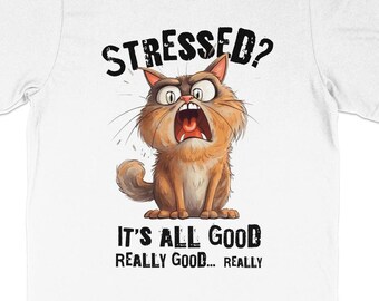 Camiseta divertida con frase sobre el estrés, linda camiseta felina, camiseta sarcástica novedosa, idea de regalo unisex para amantes de los gatos, camiseta informal con humor animal