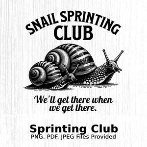 Téléchargement d'art numérique Snail Sprinting Club - Design animal amusant pour art mural, vêtements, cartes, autocollants et plus