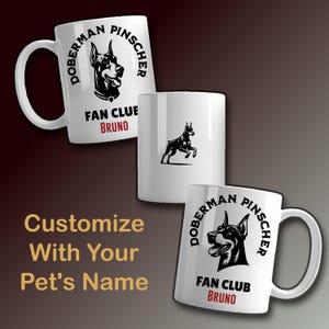 Dobermann Pinscher Individuelle Tasse, Benutzerdefinierte Hunde-Liebhaber-Geschenk, Haustier-Besitzer Geschenk, personalisierte Hundetasse, Hund Mama Geschenk, Hund Papa Geschenk, Dobermann-Liebhaber