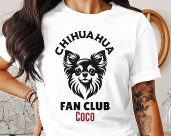 Chihuahua Personalized T-Shirt, Custom Pet Name shirt, Gift for Dog Lover, Pet Lover Gift, Customized Dog Name Tshirt, Chihuahua tee