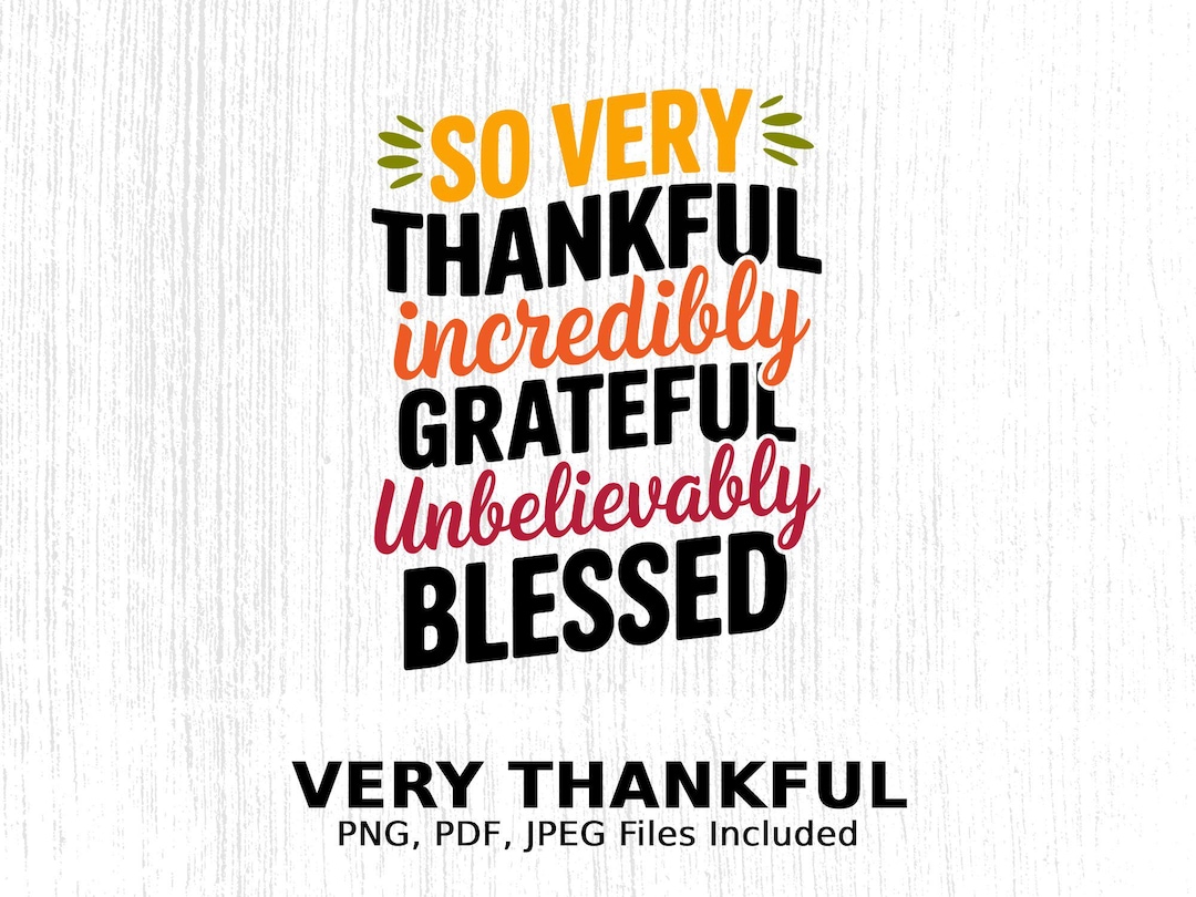 So Very Thankful Printable Digital Art - Perfect for Thanksgiving Decor ...
