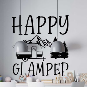 Happy Glamper Inspirational Quote Decal - Motivational Vinyl Sticker for Wall Decor, Positive Affirmation Office Art, Daily Inspiration