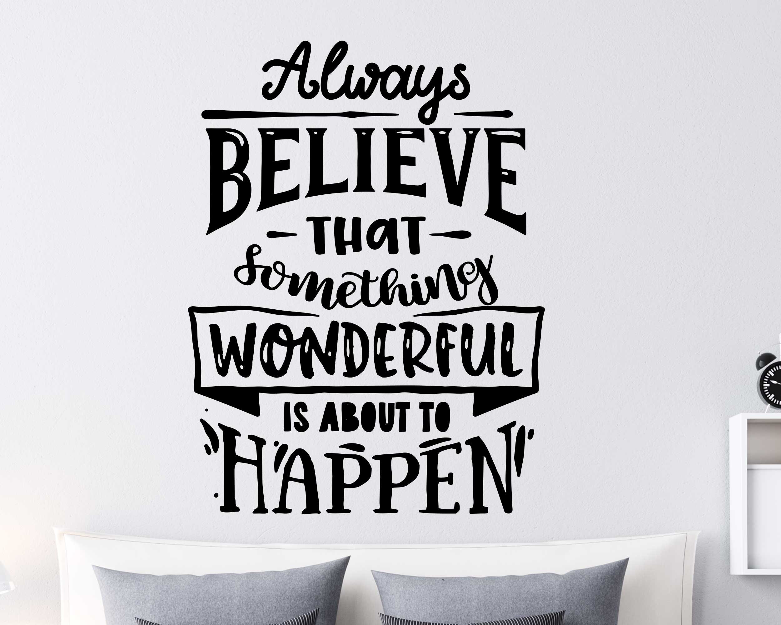 Always Believe, Motivational Quote Vinyl Sticker Decal for Wall Art ...