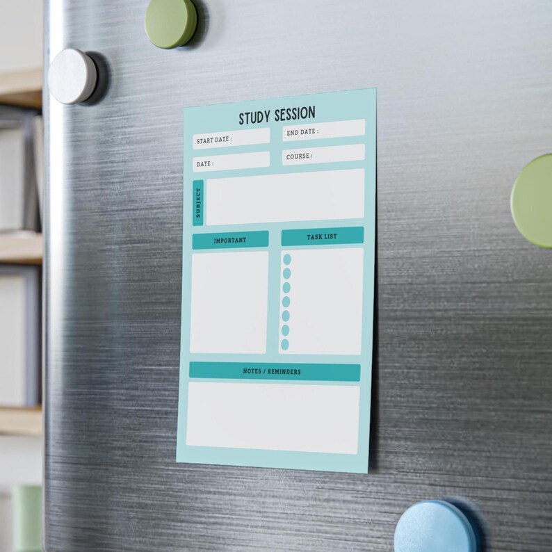 May include: A light blue magnetic notepad with the words "Study Session" at the top. The notepad has sections for start and end dates, course, subject, important notes, task list, and reminders. The notepad is attached to a silver refrigerator.