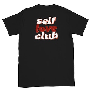 Camiseta gráfica Self Love de manga curta unissex feminina, estampa de letras da moda, conforto casual streetwear, presente para meninas adolescentes femininas