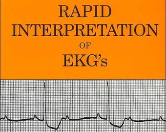 Interprétation rapide des ECG, sixième édition par Dale Dubin