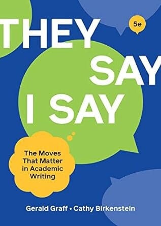 They Say  I Say" Fifth Edition