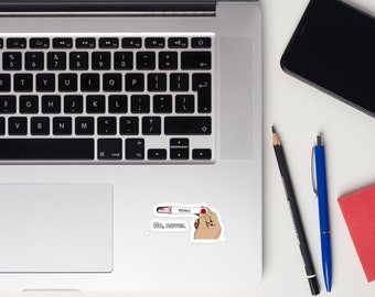 No, never. Childfree Bumper Sticker