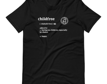 Childfree Dictionary Definition Shirt Typography Original