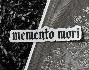 Memento Mori Sticker — Bookish Sticker, Book Lover Gift, Dark Romance, Bookworm, Spicy Books, Booktok, Gothic Sticker