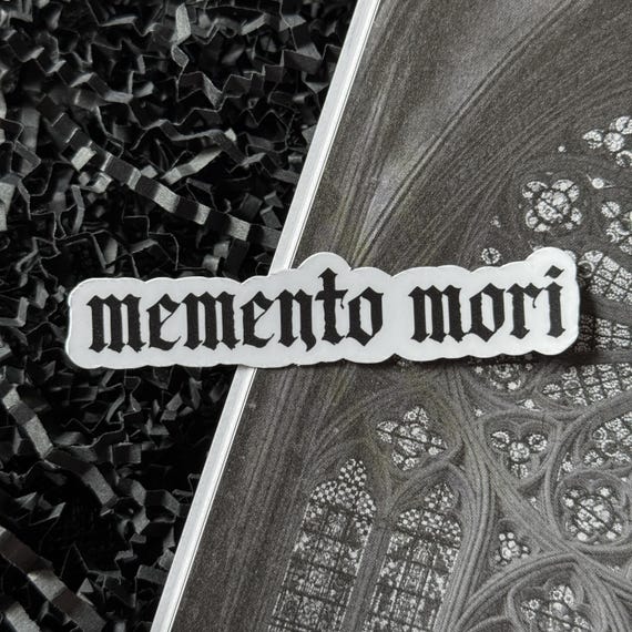 Memento Mori Sticker — Bookish Sticker, Book Lover Gift, Dark Romance, Bookworm, Spicy Books, Booktok, Gothic Sticker