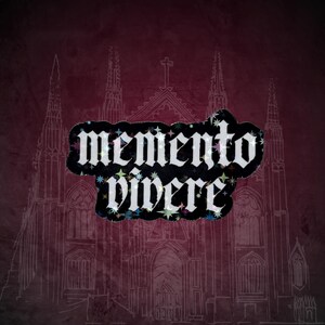 May include: A dark red background with a white sketch of a cathedral. A black sticker with the words "memento vivere" in white gothic font is overlaid on the image. The sticker has colorful star accents.