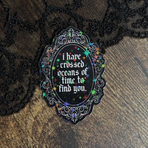 Oceans of Time Sticker — Bookish Sticker, Book Lover Gift, Dark Romance, Bookworm, Spicy Books, Booktok, Gothic Sticker