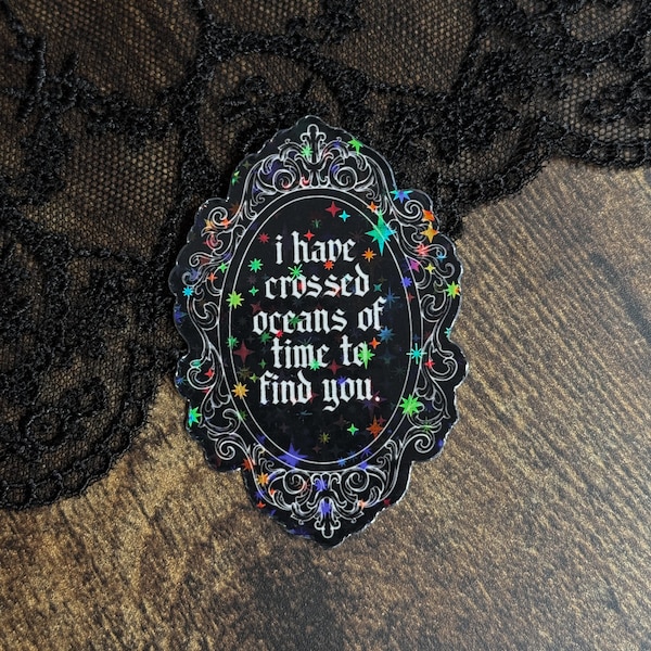 Oceans of Time Sticker — Bookish Sticker, Book Lover Gift, Dark Romance, Bookworm, Spicy Books, Booktok, Gothic Sticker