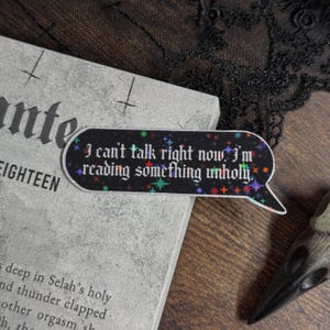 Something Unholy Text Sticker — Bookish Sticker, Book Lover Gift, Dark Romance, Bookworm, Spicy Books, Booktok, Gothic Sticker