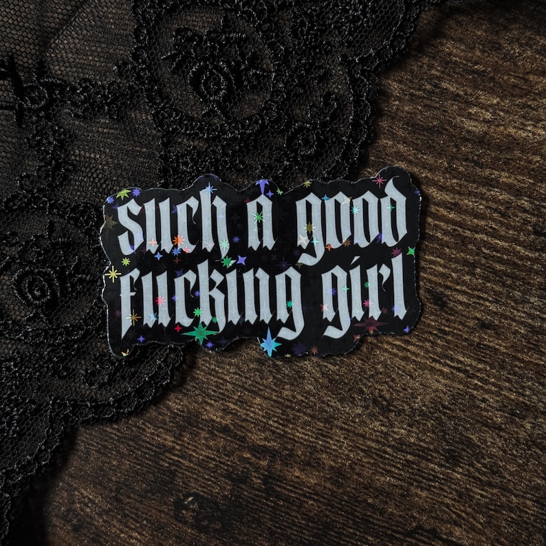 Such A Good Girl Sticker — Bookish Sticker, Book Lover Gift, Dark Romance Bookish Accessory, Horror Booktok Sticker, Book Club, Spicy image 1