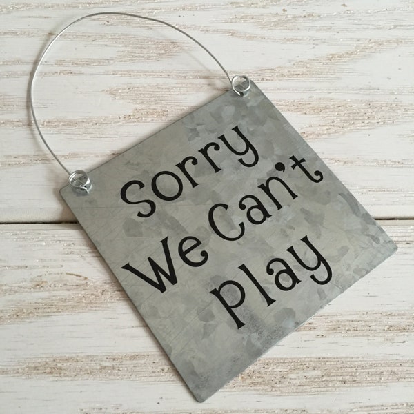 We Can Play Sign / We Can't Play Sign - Do Not Disturb Door Sign