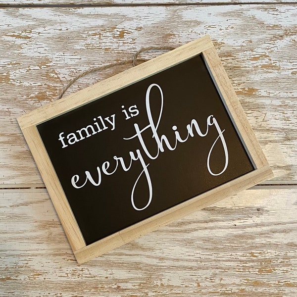 Family Is Everything Sign Modern Farmhouse Decor Housewarming Hostess Gift Shabby chic Rustic HGTV decor family room play room small sign