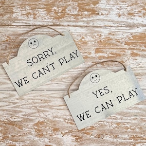 Reversible Metal "We Can/Can't Play" Door Sign - I/We Wording Color Options