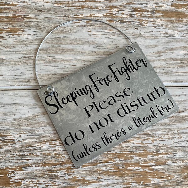 Sleeping Firefighter Sign: Do Not Disturb, Customizable Metal Door Hanger