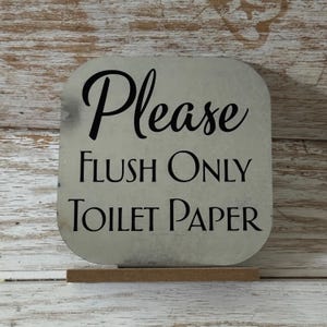 Please Flush Only Toilet Paper Sensitive Septic System Natural Waste sign bathroom restroom decor don&#39;t flush Modern farmhouse market Decor