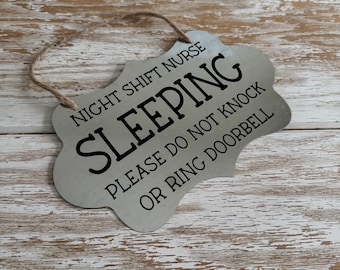 Night Shift Nurse Sleeping Sign: Customizable Door Hanger