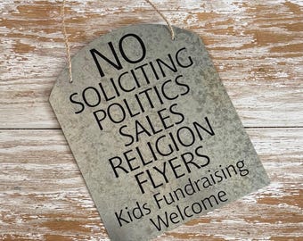 Galvanized Metal No Soliciting Sign: Kids & Fundraising Welcome