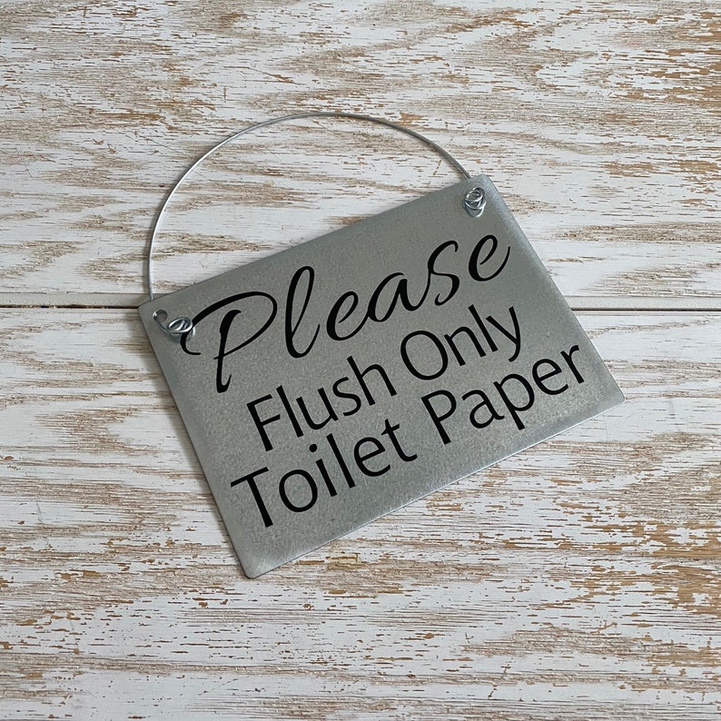 Please Flush Only Toilet Paper Septic System Sign Bathroom Etsy