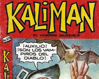 Kaliman El Hombre Increible #870 -Julio 30, 1982 - Mexico