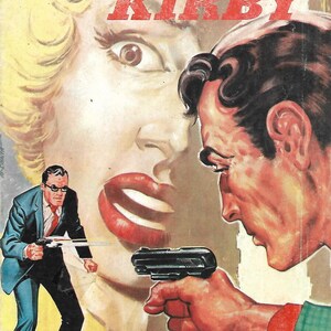 May include: Vintage comic book cover for "Rip Kirby" featuring a dramatic scene with a man pointing a gun. The cover art includes a woman's face and another man aiming a gun. The title is in red.