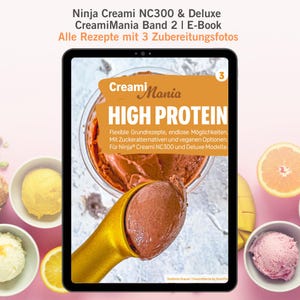 Livre numérique de recettes de glaces riches en protéines Ninja Creami NC300 et Deluxe | avec alternatives au sucre | Photos de préparation | CreamiMania Volume 3