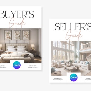 May include: Two real estate guides, one for buyers and one for sellers. Both guides feature a modern interior design theme with a neutral color palette. The guides include contact information for a real estate agent and the Canva logo.