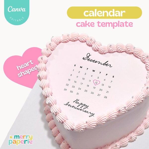 Calendar Cake Template, Heart Shape Calendar Cake Topper, Calendar Cake Charms, 2024 Cake Calendar Template, Calendar on Cake Canva Template