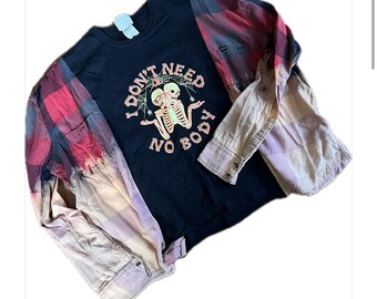 Don't Need No Body Tee Shirt Reworked Flannel