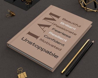 I AM Unstoppable Journal, Motivational Diary, Self-Development Notebook, Gift for Her, Affirmation Journal, Daily, Gift for women,