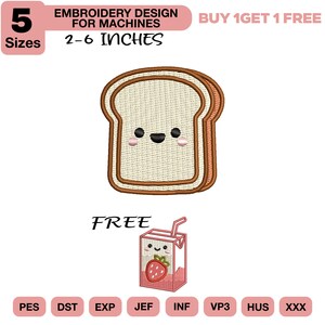 Puede incluir: Un diseño de bordado para máquinas que muestra una rebanada de pan con cara sonriente y un pequeño envase de jugo de fresa rosa. El texto dice 5 SIZES 2-6 INCHES, BUY 1 GET 1 FREE y FREE. Formatos PES, DST, EXP, JEF, INF, VP3, HUS y XXX.