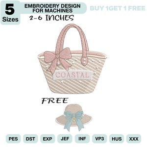 May include: Embroidery design for machines featuring a coastal theme. The design includes a beach bag with the word "COASTAL" and a sun hat. The designs are available in 5 sizes, ranging from 2 to 6 inches.