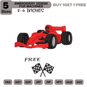 May include: An embroidery design for machines featuring a red race car and two crossed checkered flags. The text reads 5 SIZES, EMBROIDERY DESIGN FOR MACHINES, 2-6 INCHES, BUY 1 GET 1 FREE, and FREE. File formats include PES, DST, EXP, JEF, INF, VP3, HUS, XXX.