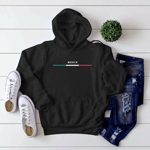 Mexico Hoodie Sweatshirt, Mexico with Flag Sweater, Custom Country Hoodie, Cool Comfort Pullover Size S-5XL