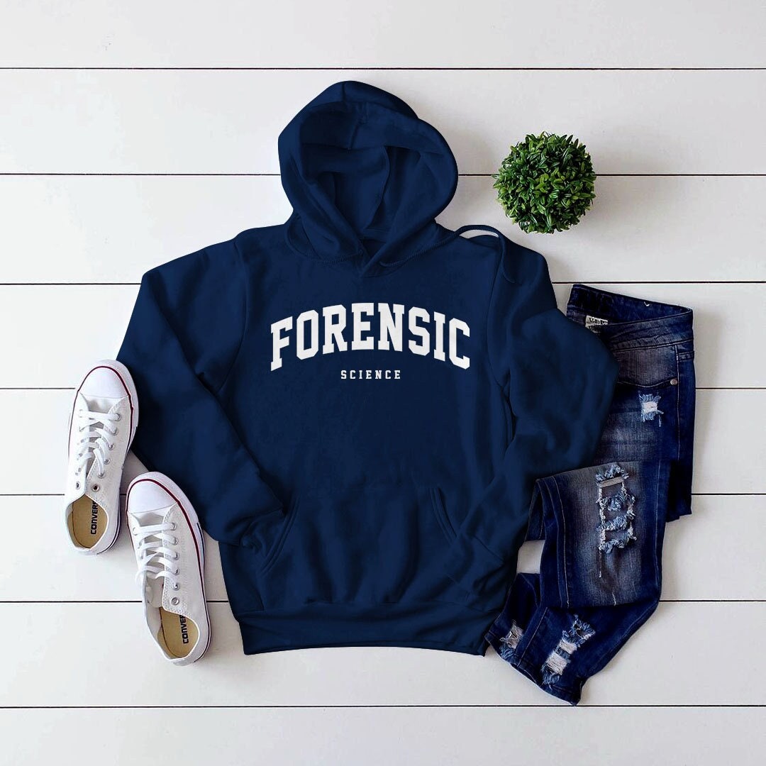 Forensic Science Merch Forensic Scientist Hoodie, Forensic Scientist Medical Hoodie, Forensic ...