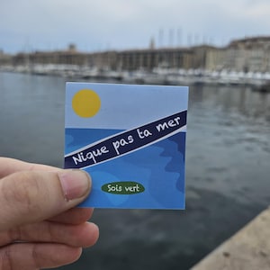 Autocollant stickers papier écolo « Nique pas ta mer » 55mm