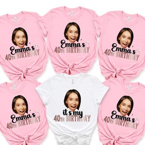 Custom Birthday Shirt with Face, Personalized Photo Tee for Women, Custom Age Gift Idea, Funny Birthday Outfit, Party Shirt